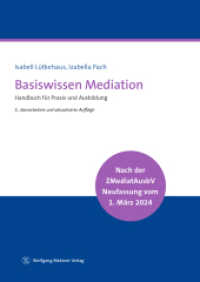Basiswissen Mediation : Handbuch für Praxis und Ausbildung （3. Auflage 2024. 2024. 222 S. 24 cm）