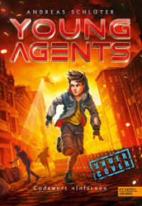 Young Agents (Band 3) - Codewort "Inferno" : Spannende Agenten-Abenteuer für Jungen und Mädchen ab 11 Jahren (Young Agents 3) （2. Aufl. 2020. 272 S. 210.00 mm）
