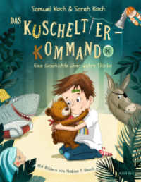 Das Kuscheltier-Kommando (Band 1) - Eine Geschichte über wahre Stärke : Bilderbuch (Das Kuscheltier-Kommando 1) （4. Aufl. 2021. 32 S. 288.00 mm）
