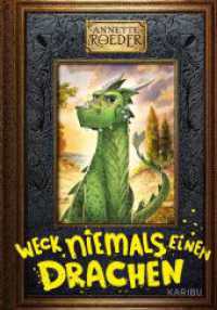 Weck niemals einen Drachen (Band 1) : Spannendes Fantasy-Abenteuer mit hochwertiger Cover-Optik für Jungen und Mädchen ab 9 Jahren (Weck niemals einen Drachen 1) （2. Aufl. 2022. 192 S. 15 Abb. 215.00 mm）