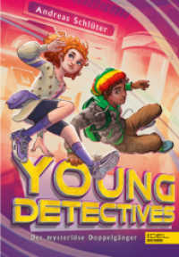 Young Detectives (Band 2) - Der mysteriöse Doppelgänger : Witzig illustrierte Detektivgeschichte mit spannendem Sachwissen für Kinder ab 9 Jahren (Young Detectives 2) （1. Auflage. 2022. 256 S. 215.00 mm）