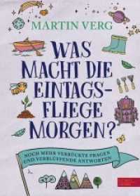 Was macht die Eintagsfliege morgen? Noch mehr verrückte Fragen und verblüffende Antworten : Faszinierendes Wissen über die Rätsel der heimischen Natur für Kinder ab 9 Jahren (Edel Kids Books) （1. Auflage. 2022. 160 S. 243.00 mm）