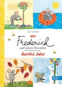 Mit Frederick und seinen Freunden durchs Jahr (Frederick und seine Freunde) （1. Auflage. 2022. 32 S. 297.00 mm）