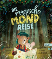 Die magische Mondreise : Zauberhaft illustrierte Geschichte über Zusammenhalt und Freundschaft mit Bastelanleitung ab 3 Jahren （1. Auflage. 2022. 32 S. 270.00 mm）