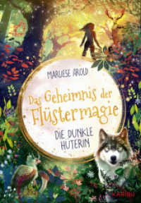 Das Geheimnis der Flüstermagie (Band 3) - Die dunkle Hüterin : Fantastisches Kinderbuch ab 10 für Mädchen über magische Tiere und die erste Liebe (Das Geheimnis der Flüstermagie 3) （1. Auflage. 2023. 240 S. 5 Abb. 215.00 mm）