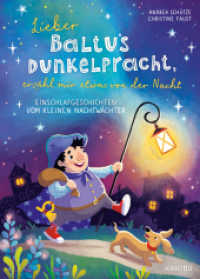 Lieber Baltus Dunkelpracht, erzähl mir etwas von der Nacht - Einschlafgeschichten vom kleinen Nachtwächter : Gute-Nacht-Geschichten zum Vorlesen für Kinder ab 4 Jahren （1. Auflage. 2023. 128 S. 57 Abb. 243.00 mm）