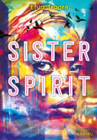 Sister Spirit : Einfühlsamer Jugendbuch-Roman über Familie und Identität ab 14 Jahren （1. Auflage. 2025. 352 S. 210.00 mm）