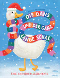 Die Gans und der ganz lange Schal - Eine Weihnachtsgeschichte : Bilderbuch zum Thema Weihnachten für Kinder ab 3 （1. Auflage. 2025. 32 S. 293.00 mm）
