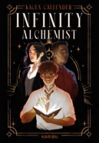 Infinity Alchemist （1. Auflage. 2025. 480 S. 210.00 mm）
