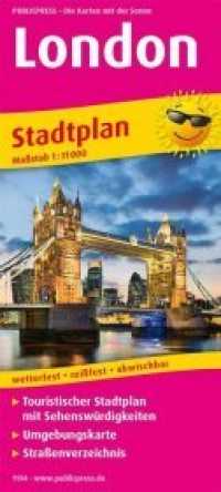 PublicPress Stadtplan London : Touristischer Stadtplan mit Sehenswürdigkeiten und Straßenverzeichnis. 1:11.000. Wetterfest, reißfest, abwischbar, GPS-genau. 1 : 11.000 (Stadtplan 1194) （Neuausg. 2018. 20 cm）