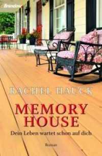 Memory House : Dein Leben wartet schon auf dich. Roman （2020. 480 S. 20.5 cm）