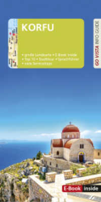 GO VISTA: Reiseführer Korfu : Mit Faltkarte und E-Book inside (GO VISTA) （2024. 96 S. 21.5 cm）