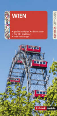 GO VISTA: Reiseführer Wien : Mit Faltkarte und E-Book inside (Go Vista City Guide) （2024. 96 S. 21 cm）