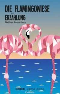 Die Flamingowiese : Erzählung （2018. 40 S.）