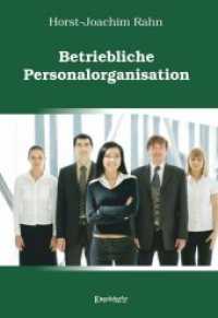 Betriebliche Personalorganisation （2018. 167 S. zahlr. sw. Abb. 209 x 148 mm）