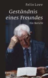 Geständnis eines Freundes : Ein Bericht （2018. 169 S.）
