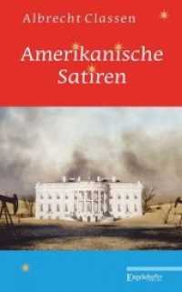 Amerikanische Satiren （2018. 184 S. 191 x 119 mm）