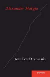 Nachricht von ihr （2018. 250 S.）