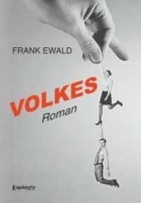 Volkes : Roman （2018. 213 S.）