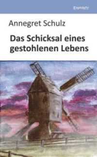 Das Schicksal eines gestohlenen Lebens : Roman （2019. 157 S. 19 cm）