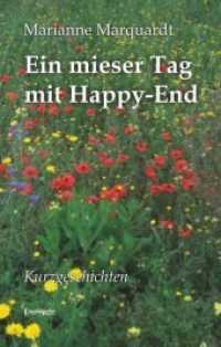 Ein mieser Tag mit Happy-End : Kurzgeschichten （2018. 101 S.）