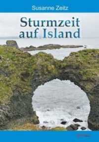 Sturmzeit auf Island : Roman （2019. 246 S. 21 cm）