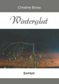 Winterglut （2020. 56 S. zahlr. Abb. 21 cm）