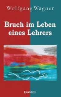 Bruch im Leben eines Lehrers （2020. 161 S. 19 cm）