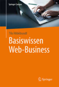 Basiswissen Web-Business (Springer Campus) （2017. 258 S. 230 mm）