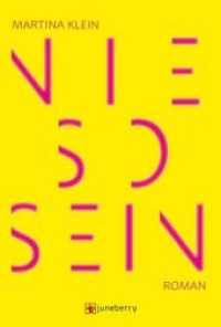 Nie so sein : Roman （2018. 212 S. 20.4 cm）