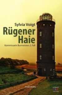 Rügener Haie : Kommissarin Burmeisters 2. Fall. Insel-Krimi (Kommissarin Burmeister 2) （1. Aufl. 2017. 370 S. 191 mm）