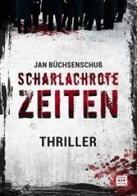 Scharlachrote Zeiten : Thriller （1. Aufl. 2020. 321 S. 21 cm）