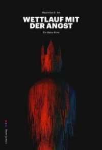 Wettlauf mit der Angst : Ein Mainz-Krimi （2019. 318 S. 20.4 cm）