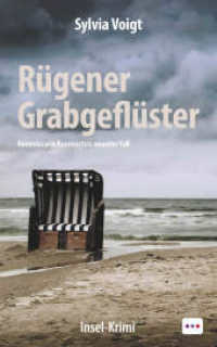 Rügener Grabgeflüster : Kommissarin Burmeisters 9. Fall. Insel-Krimi （2024. 432 S. 0 Abb.）