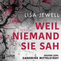 Weil niemand sie sah, Audio-CD, MP3 : 547 Min.. Lesung.Ungekürzte Ausgabe （2021. 12.4 x 14.2 cm）