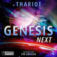 Next Genesis : 741 Min.. Lesung.Ungekürzte Ausgabe (Genesis 4) （2023. 12.4 x 14.2 cm）