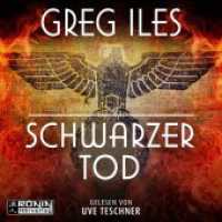 Schwarzer Tod : 1228 Min.. Lesung.Ungekürzte Ausgabe (World War 2 Series 1) （2024. 12.4 x 14.2 cm）