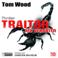 Traitor - Der Verräter : Jemand hat gelogen, jemand wird sterben!. 722 Min.. Lesung.Ungekürzte Ausgabe (Tesseract 10) （2024. 12.4 x 14.2 cm）