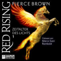 Red Rising 6.1 : Zeitalter des Lichts, Teil 1. 902 Min.. Lesung.Ungekürzte Ausgabe (Red Rising 6.1) （2024. 12.4 x 14.2 cm）