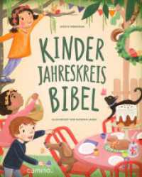 Kinder-Jahreskreis-Bibel （2024. 192 S. 250 mm）
