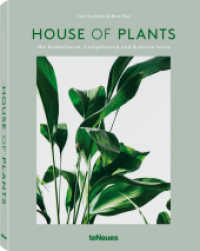 House of Plants : Mit Sukkulenten, Luftpflanzen, Kakteen leben