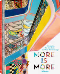 More is More : Memphis, Maximalism, and New Wave Design -- Hardback (English Language Edition)