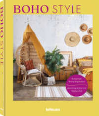 Boho Style : Wohninspiration （2023. 192 S. ca. 200 Farbfotografien. 24 cm）