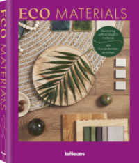 Eco Materials : Wohninspiration （2023. 192 S. ca. 200 Farbfotografien. 24 cm）