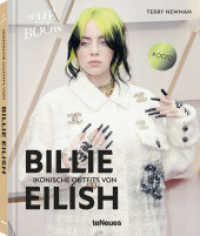 Ikonische Outfits von Billie Eilish : The Lookbook (The Lookbook)