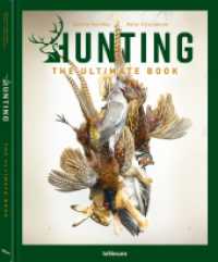 Hunting - The Ultimate Book (The Ultimate Book) （2024. 224 S. ca. 120 Farb- und Schwarz-Weißfotografien. 24.5 x 3）