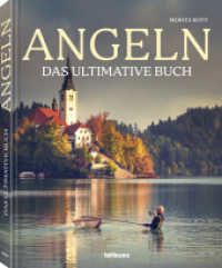 Angeln - Das ultimative Buch : The Ultimate Book (The Ultimate Book) （2025. 224 S. ca. 120 Farb- und Schwarz-Wei&szlig;fotografien. 31.4 cm）