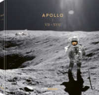 Apollo VII-XVII : Revised and Extended Edition （2025. 336 S. ca. 300 Farb- und Schwarz-Weiß-Fotografien. 27 cm）