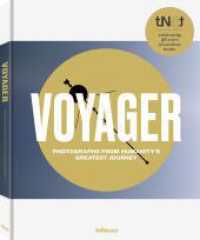Voyager : Photographs from Humanity's Greatest Journey, Paperback Edition (tN4t) （2025. 300 S. ca. 200 Farb- und 100 Schwarz-Weiß-Fotografien. 28.）