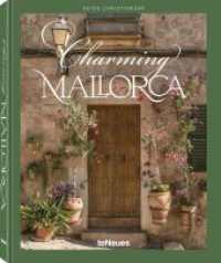 Charming Mallorca (DE) (Charming) （Auflage. 2026. 208 S. Farb- und Schwarzweiß-Bilder. 24 cm）